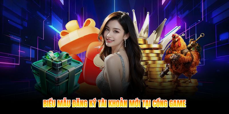 Biểu mẫu đăng ký tài khoản mới tại cổng game